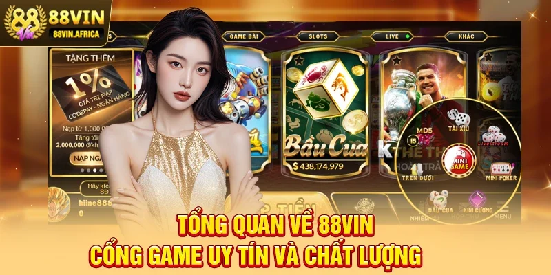 88vin – Cổng Giải Trí Trực Tuyến Hàng Đầu Việt Nam 2026 Tổng Quan Về 88vin – Cổng Game Uy Tín Và Chất Lượng